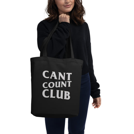 Can't Count Club Eco Tote Bag